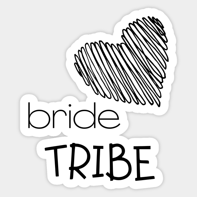 Bride Tribe Bride Bachelorette Party Shirts Bridal T-Shirt Wedding Tshirt Sticker by RedThorThreads
